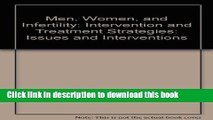 Read Men, Women,   Infertility: Intervention   Treatment Strategies  Ebook Free