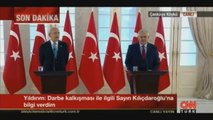 Başbakan Binali Yıldırım ve CHP lideri Kılıçdaroğlu'ndan ortak açıklama