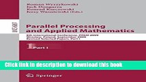 Read Parallel Processing and Applied Mathematics, Part I: 8th International Conference, PPAM 2009,