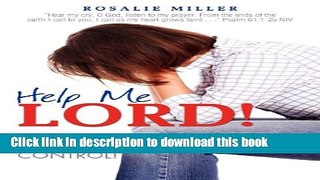 Download HELP ME LORD! MY SON IS OUT OF CONTROL!  Ebook Online