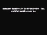 complete Insurance Handbook for the Medical Office - Text and Workbook Package 14e