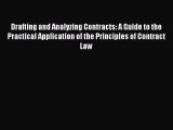 Popular book Drafting and Analyzing Contracts: A Guide to the Practical Application of the