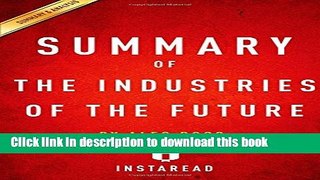 Read Summary of The Industries of the Future: by Alec Ross| Includes Analysis  PDF Free