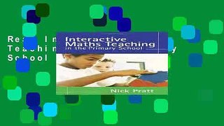 Read Interactive Maths Teaching in the Primary School  Ebook Online