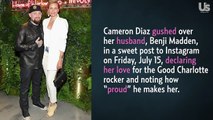 Cameron Diaz Gushes Over Husband Benji Madden