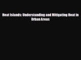 Read hereHeat Islands: Understanding and Mitigating Heat in Urban Areas