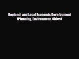 Popular book Regional and Local Economic Development (Planning Environment Cities)