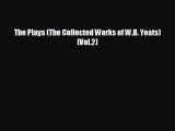 Pdf online The Plays (The Collected Works of W.B. Yeats) (Vol.2)