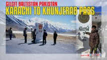 Karachi to Khunjerab Pass