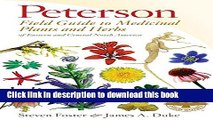 Read Books Peterson Field Guide to Medicinal Plants and Herbs of Eastern and Central North