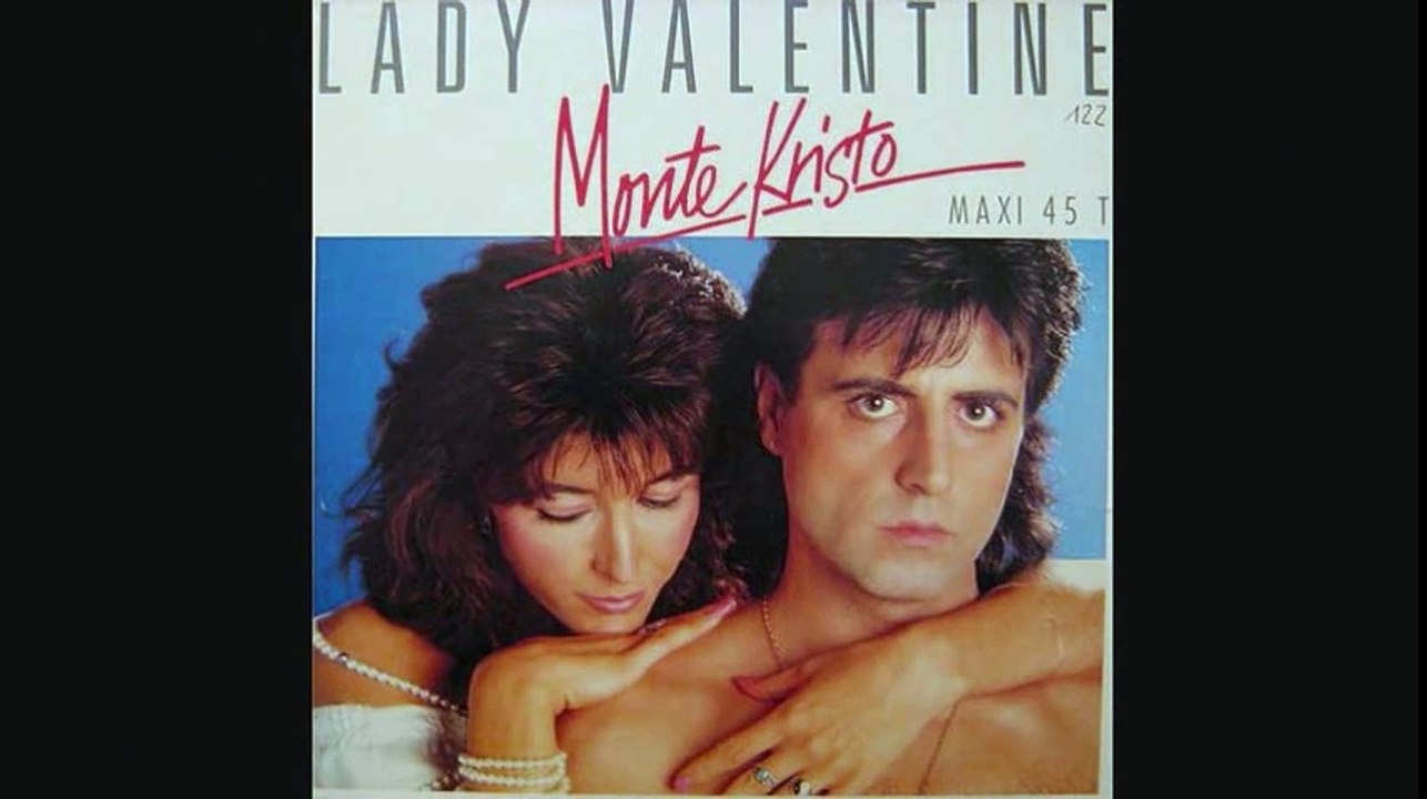 Monte Kristo - Lady Valentine