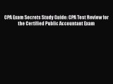 For you CPA Exam Secrets Study Guide: CPA Test Review for the Certified Public Accountant Exam