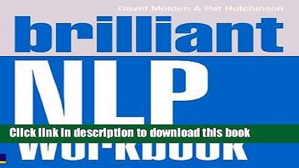 [PDF] Brilliant NLP Workbook (Brilliant Business) Read Full Ebook