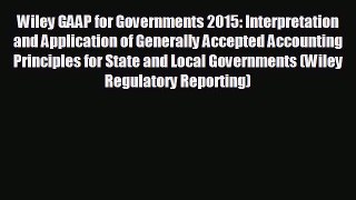 Read hereWiley GAAP for Governments 2015: Interpretation and Application of Generally Accepted