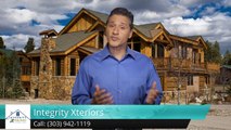 Integrity Xteriors Denver OutstandingFive Star Review by Dave a.
