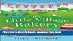 Download The Little Village Bakery: A feel good romantic comedy with plenty of cake (Honeybourne)