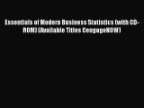 Enjoyed read Essentials of Modern Business Statistics (with CD-ROM) (Available Titles CengageNOW)