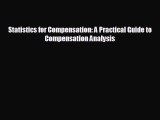 Pdf online Statistics for Compensation: A Practical Guide to Compensation Analysis