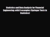 Read hereStatistics and Data Analysis for Financial Engineering: with R examples (Springer