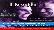 Read Death Defiers: Beat the Men-Killers and Live Life to the Max (Men s Health Life Improvement