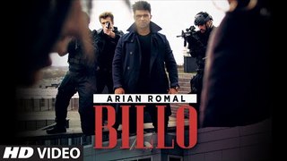 Billo Video Song by Arian Romal - MUSTVIDEO I