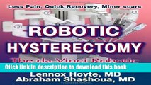Download Robotic Hysterectomy: The da Vinci Robotic Surgery System PDF Free