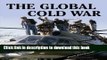 Download The Global Cold War: Third World Interventions and the Making of Our Times PDF Free