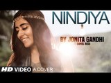 NINDIYA COVER VERSION - SARBJIT - JONITA GANDHI - Aishwarya Rai Bachchan, Randeep Hooda