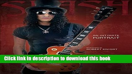 Read Slash: An Intimate Portrait  Ebook Online