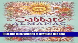 Read Llewellyn s Sabbats Almanac: Samhain 2009 to Mabon 2010 (Annuals - Sabbats Almanac)  Ebook Free