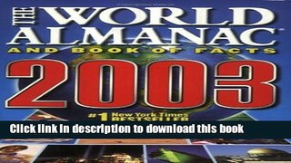 Download The World Almanac and Book of Facts 2003  PDF Online