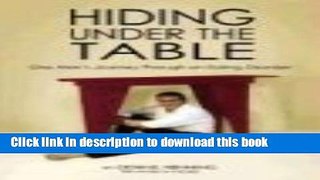 Read Hiding Under the Table Ebook Free
