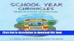 Read School Year Chronicles: The Best of In-School and After-School  PDF Free