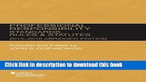 Download Professional Responsibility, Standards, Rules and Statutes (Selected Statutes)  Ebook