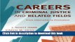 Read Careers in Criminal Justice and Related Fields: From Internship to Promotion Ebook Free