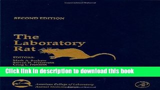 Read Books The Laboratory Rat, Second Edition (American College of Laboratory Animal Medicine)