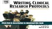 Read Books Writing Clinical Research Protocols: Ethical Considerations PDF Free