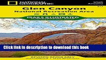 Read Glen Canyon National Recreation Area: Utah / Arizona, USA (Trails Illustrated Map # 213)