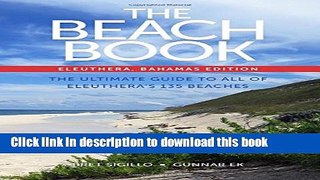 Download The Beach Book: Eleuthera, Bahamas Edition  Ebook Online
