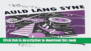 [PDF]  Auld Lang Syne  [Read] Full Ebook