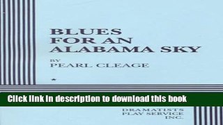 [PDF]  Blues for an Alabama Sky - Acting Edition  [Download] Online