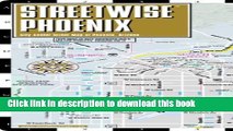 Read Streetwise Phoenix Map - Laminated City Center Street Map of Phoenix, Arizona (Streetwise