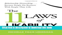 Read The 11 Laws of Likability: Relationship Networking . . . Because People Do Business with