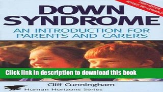 PDF Down Syndrome: An Introduction for Parents and Carers (Human Horizons)  Read Online