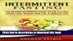 Download Intermittent Fasting: The 10 Step Beginners Guide to the 5:2 Diet - Easily Lose Weight