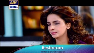 Besharam Episode 12 only on ARY Digital at 8:00 pm