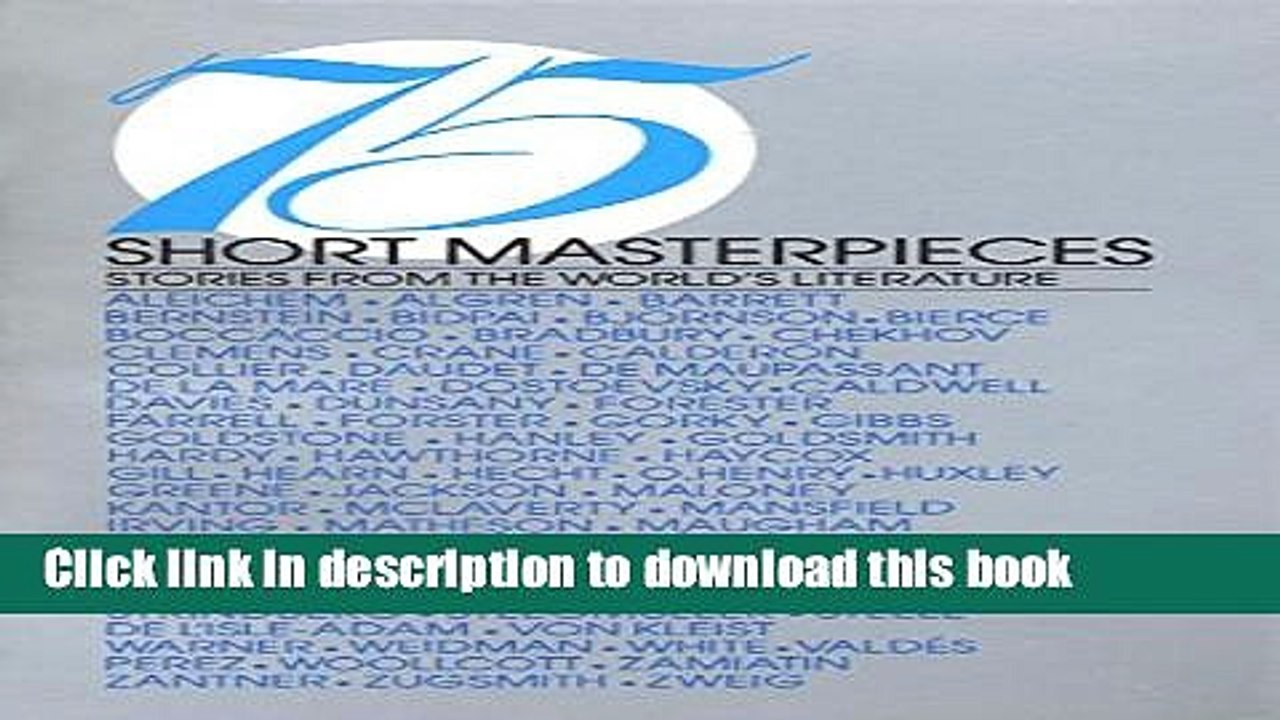 Read 75 Short Masterpieces Ebook Free