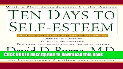 Read Ten Days to Self-Esteem Ebook Free