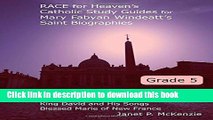Download Race for Heaven s Catholic Study Guides for Mary Fabyan Windeatt s Saint Biographies
