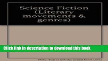 Read Books Literary Movements and Genres - Science Fiction (paperback edition) PDF Online